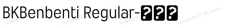 BKBenbenti Regular字体转换